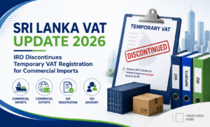 IRD Discontinues Temporary VAT Registration for Commercial Imports
