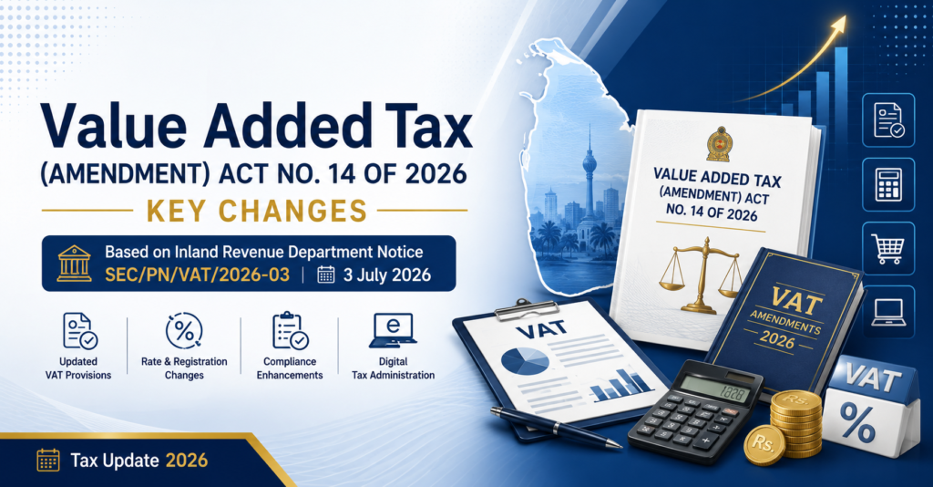 Value Added Tax (Amendment) Act No. 14 of 2026- SEC/PN/VAT/2026-03, dated 3 July 2026